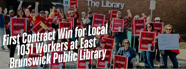 CWA Local 1031 East Brunswick Public Library