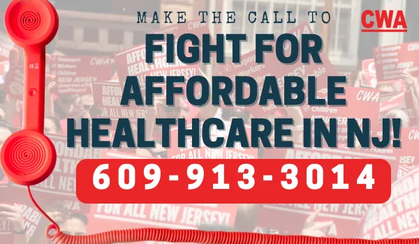 CWA fighting for affordable healthcare in NJ
