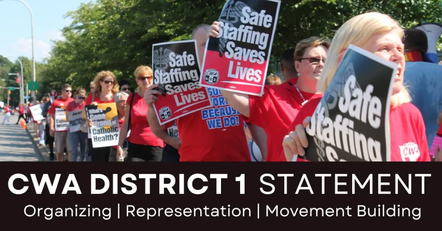 CWA Statement: Safe Staffing