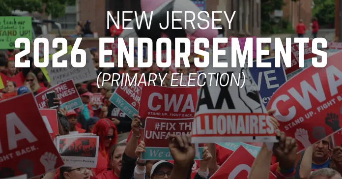 2026 NJ Primary Election Endorsements CWA