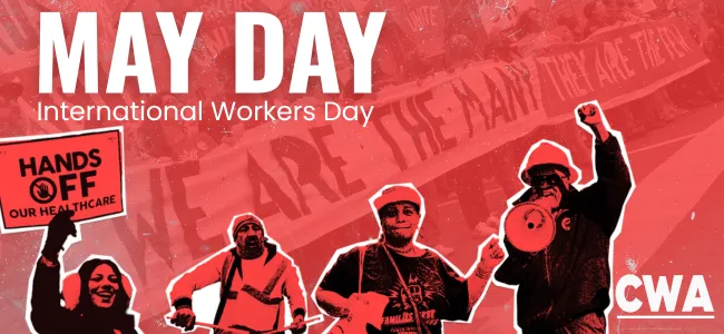 CWA May Day