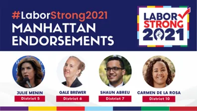Labor Strong 2021 Endorsements: Manhattan 2